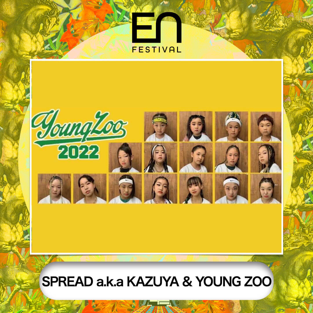 SPREAD a.k.a KAZUYA & YOUNG ZOO